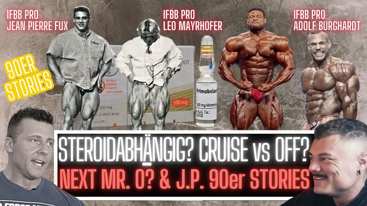 Next Mr O? Steroidabh&auml;ngig? Mentale Nebenwirkungen & 90er Stories mit JP Fux- TBB mit Adolf & Leo