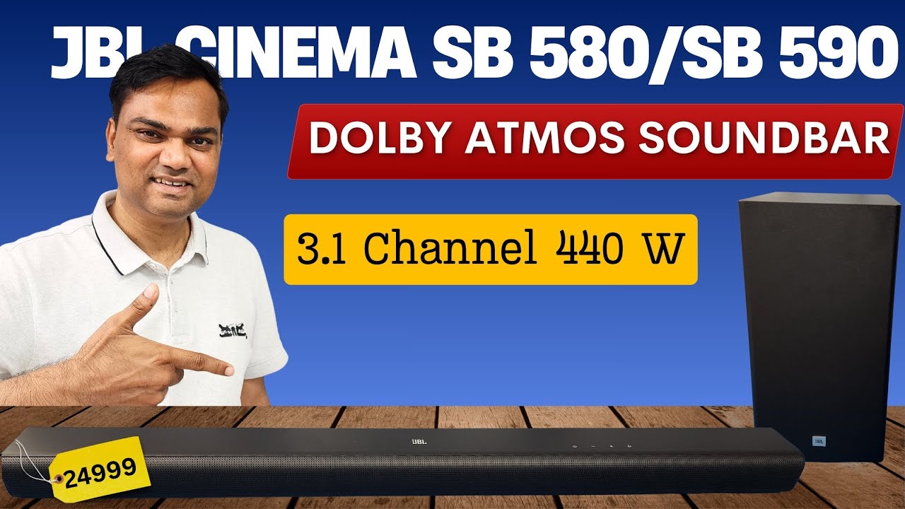 JBL Cinema SB580 / SB590 Dolby Atmos Soundbar Review | Best Dolby Atmos Soundbar under 25000