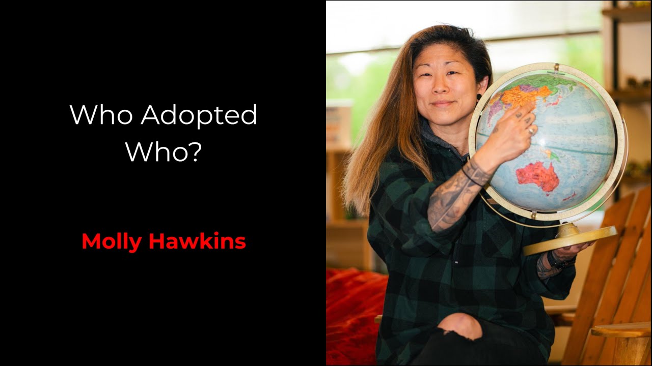 Who Adopted Who? - Molly Hawkins