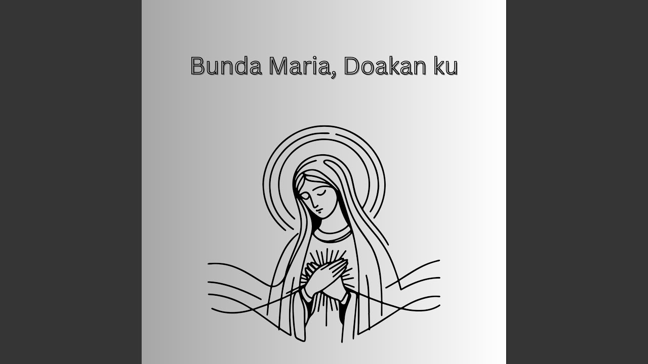 Bunda Maria, Doakan ku