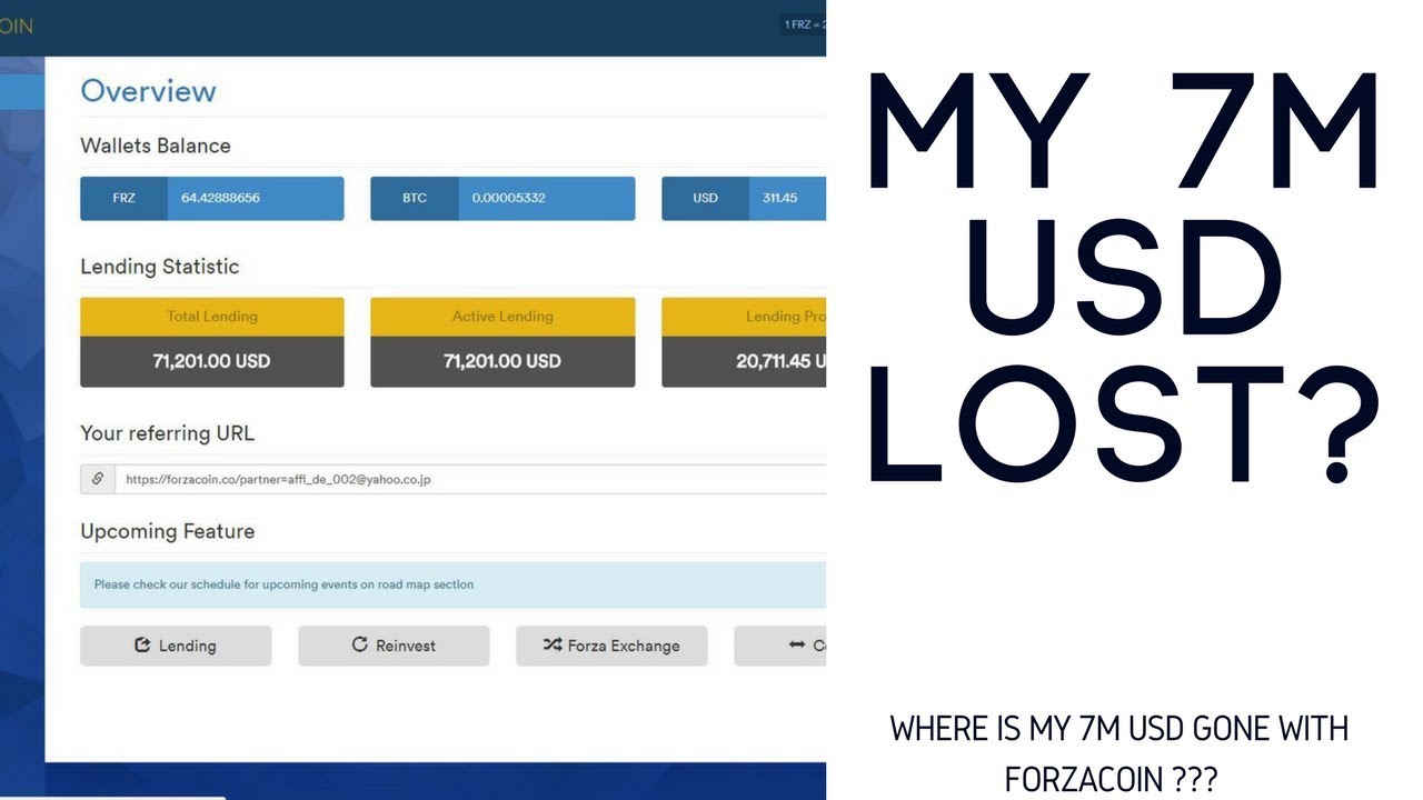 Where is my 7M USD gone with Forzacoin ???