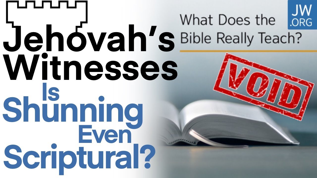 Does The Bible Really Support Shunning, Disfellowshipping, or Excommunication? | Jehovah’s Witnesses