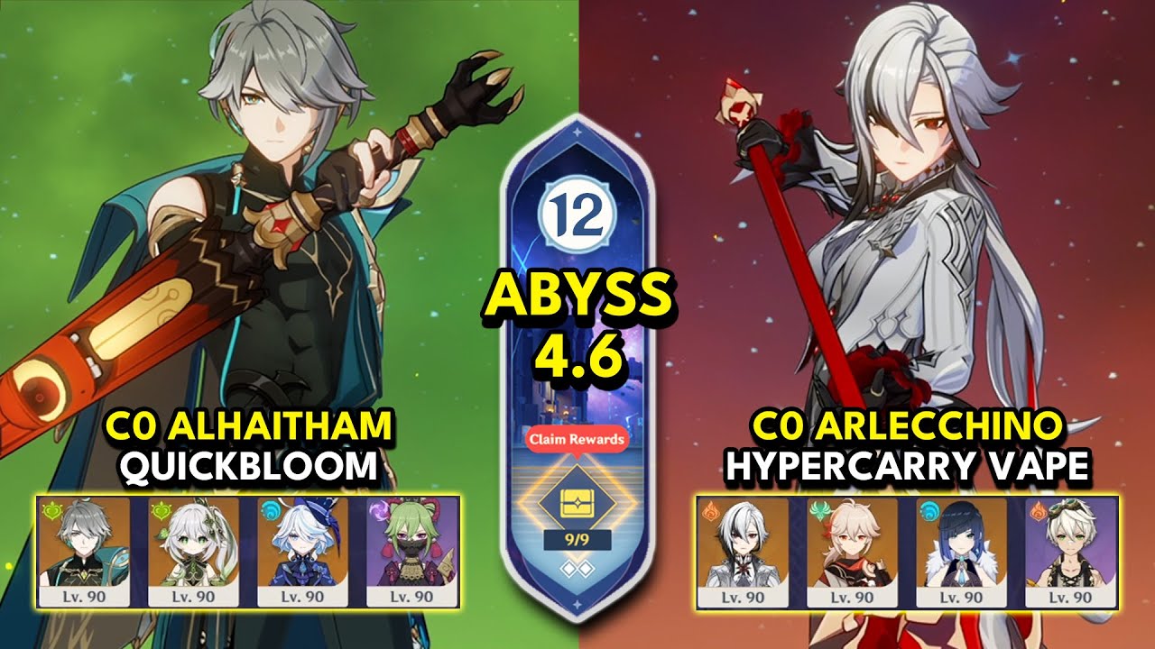 C0 Alhaitham Quickbloom & C0 Arlecchino Hyper | Spiral Abyss 4.6 Floor 12 9 Stars | Genshin Impact