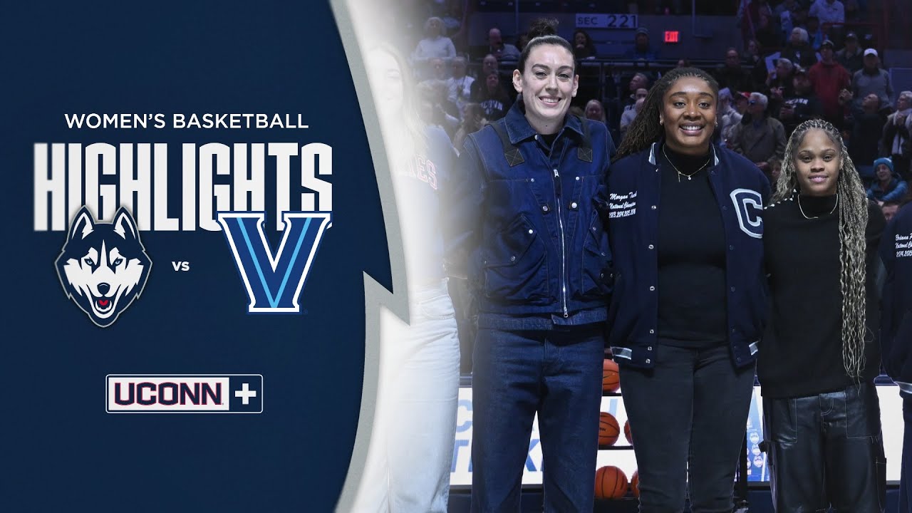 HIGHLIGHTS | No. 1 UConn Takes Down Villanova