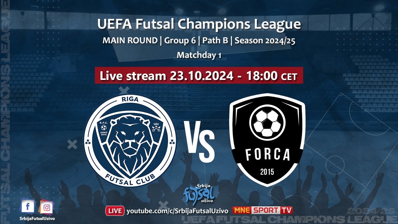 Riga (LVA) - FORCA (MKD) | UEFA Futsal Champions League