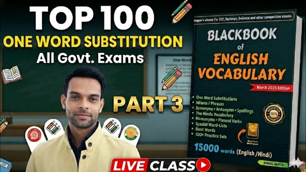 Top 100 One Word Substitution 🔥 | SSC | Railway | Defence | English Vocabulary | Part 3 Live