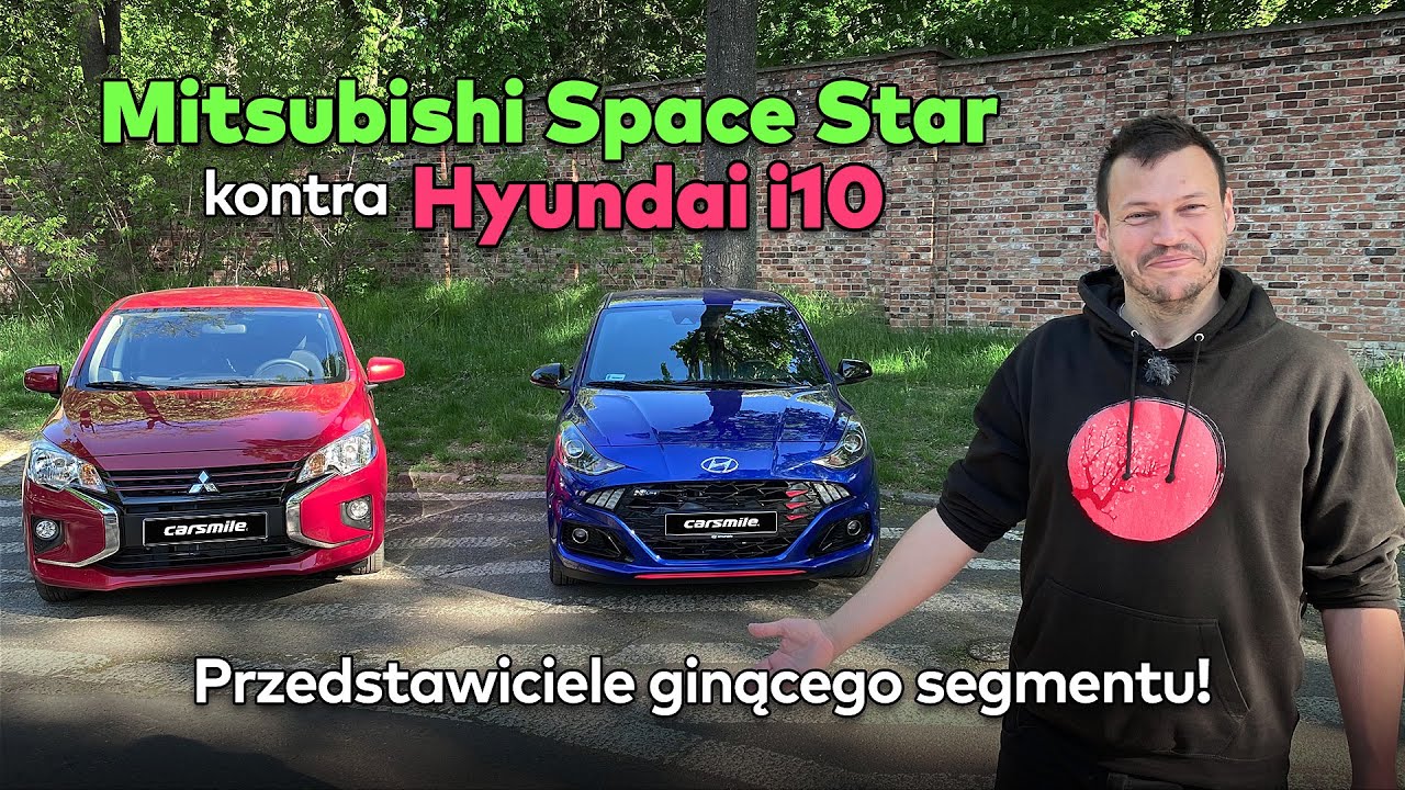 Mitsubishi Space Star vs Hyundai i10 - miejskie dylematy
