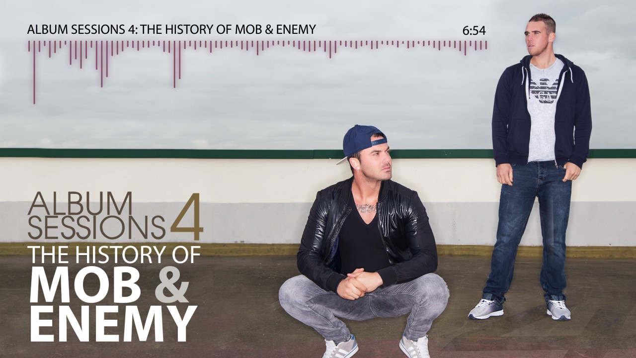Album Sessions 4 (CD2) History of MOB & Enemy