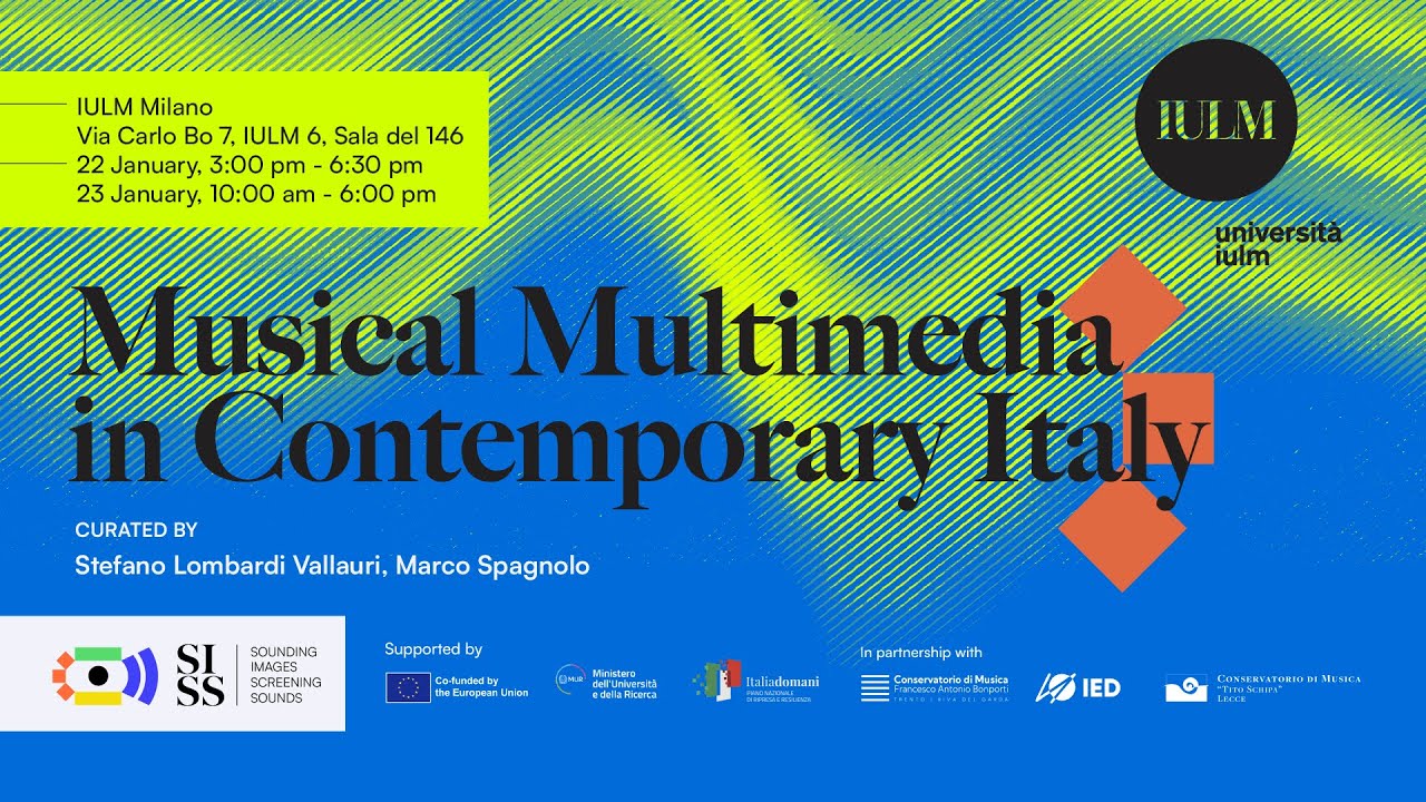 Musical Multimedia in Contemporary Italy - Day 2