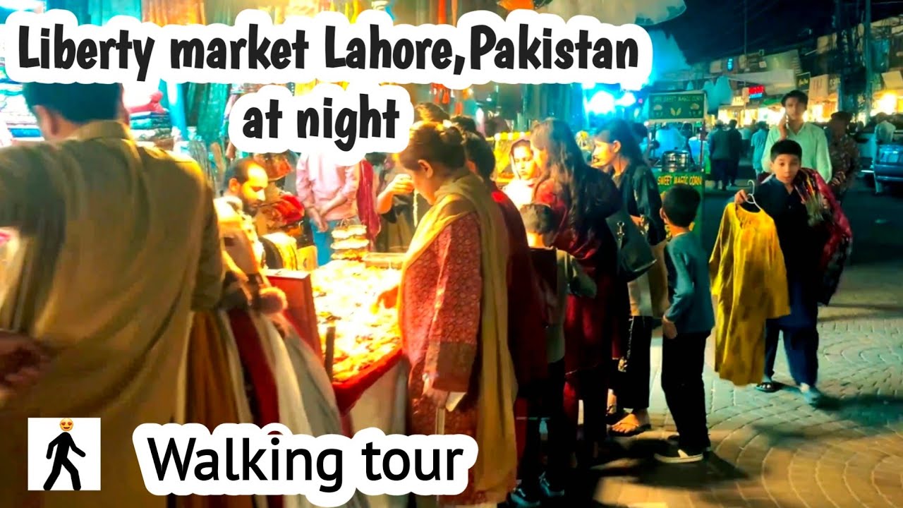 Liberty market Lahore, Pakistan walking tour
