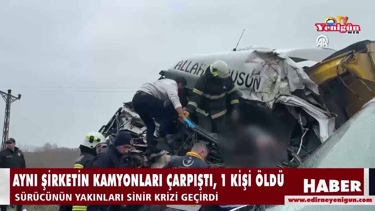 Aynı şirketin kamyonları çarpıştı, 1 kişi öldü
