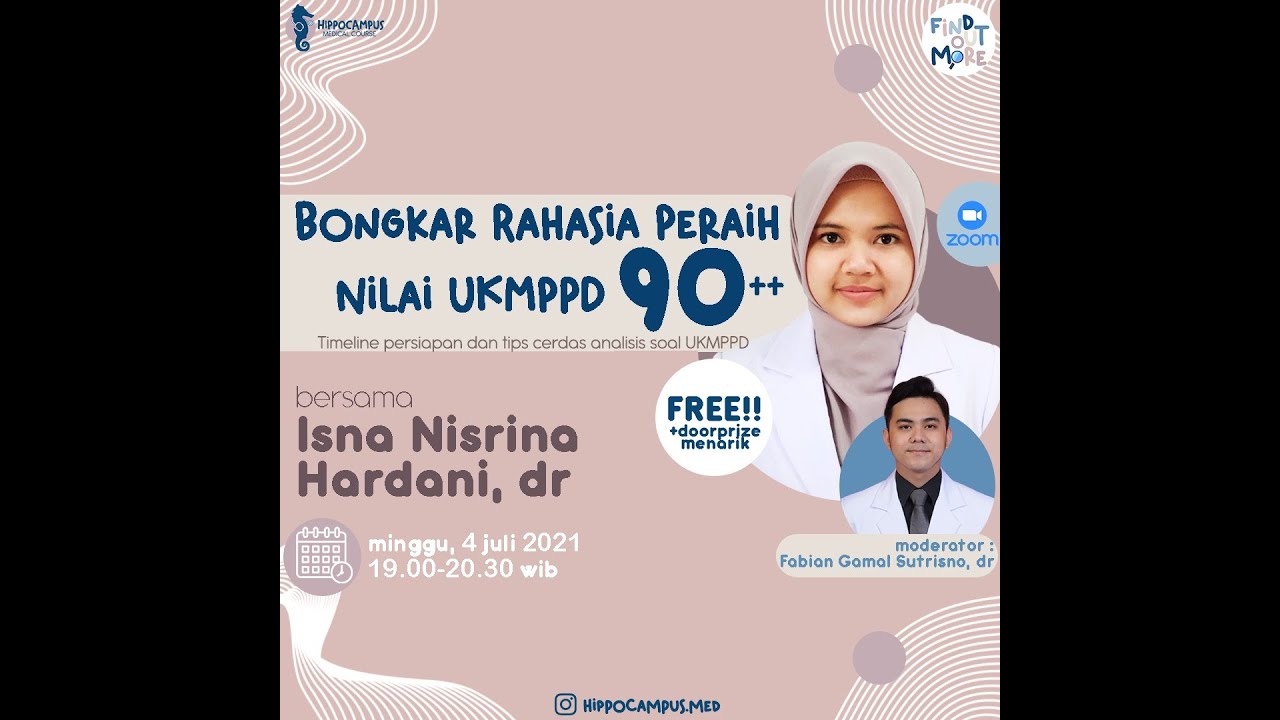 Find Out More 1: Bongkar Rahasia Peraih Nilai UKMPPD 90++!