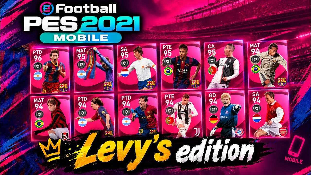 PES 2021 MOBILE 5.7.0 LEVY'S EDITION EST&Aacute; INCR&Iacute;VEL! 🔥