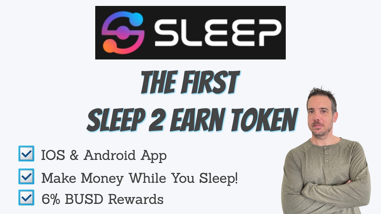 Sleep 2 Earn Crypto Token - Is this the New Crypto Meta?  - Sleep Ecosystem Review