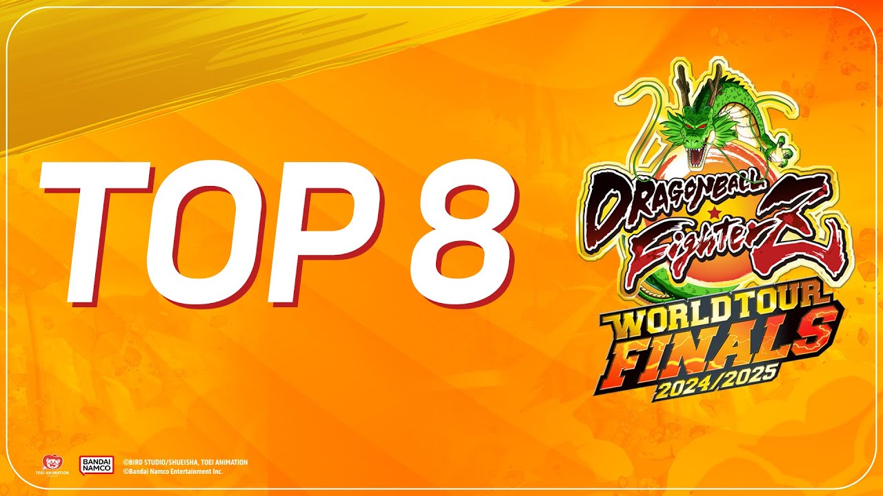 DRAGON BALL FighterZ World Tour Finals 2024/2025 TOP 8