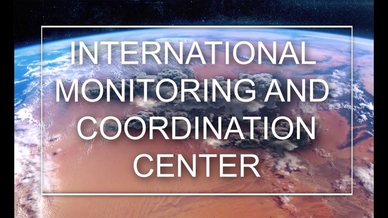 International Monitoring and Coordination Center