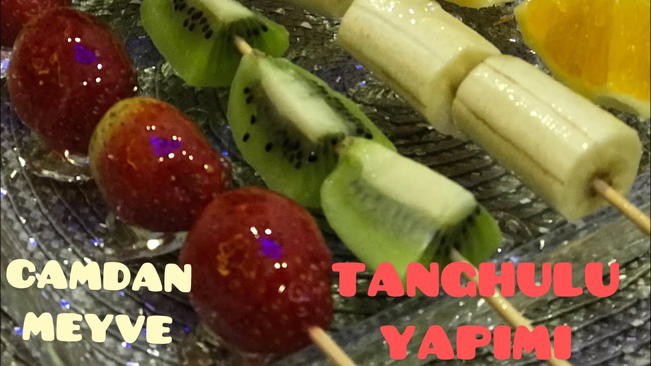 CAMDAN MEYVE ŞEKERİ / TANGHULU NASIL YAPILIR ?