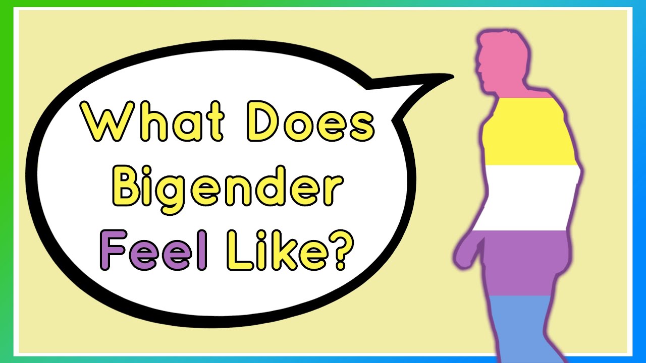 What is It Like to Be Bigender?