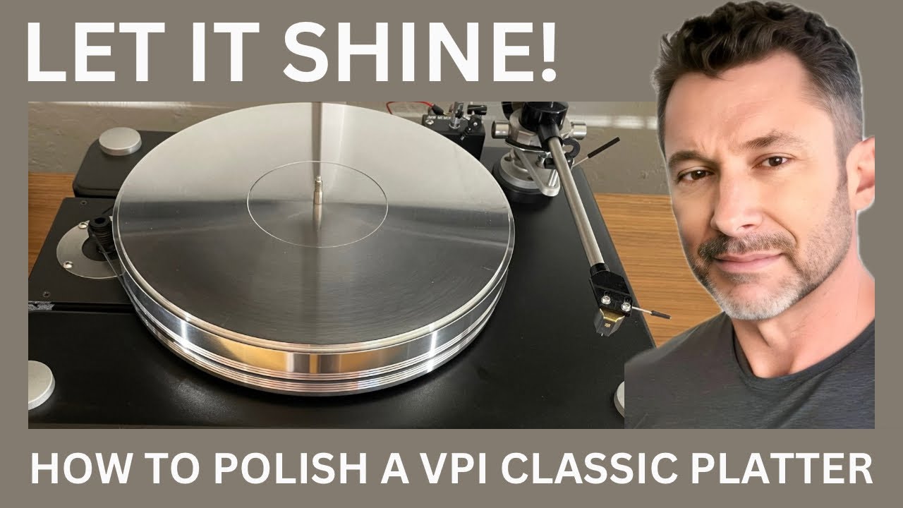 Polish Up Your VPI Classic Platter With These Simple Steps!