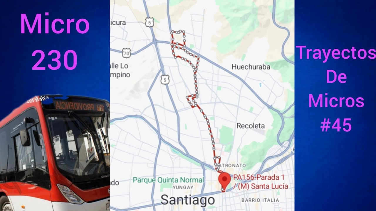 230 Micro - Trayectos de Micro #45 (Transantiago de Chile - bustour)