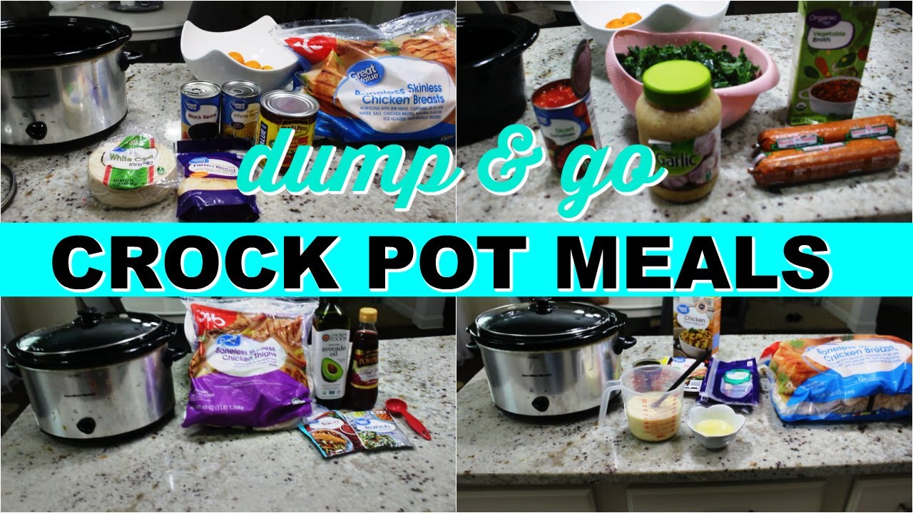 DUMP & GO CROCK POT MEALS | QUICK & EASY CROCK POT RECIPES
