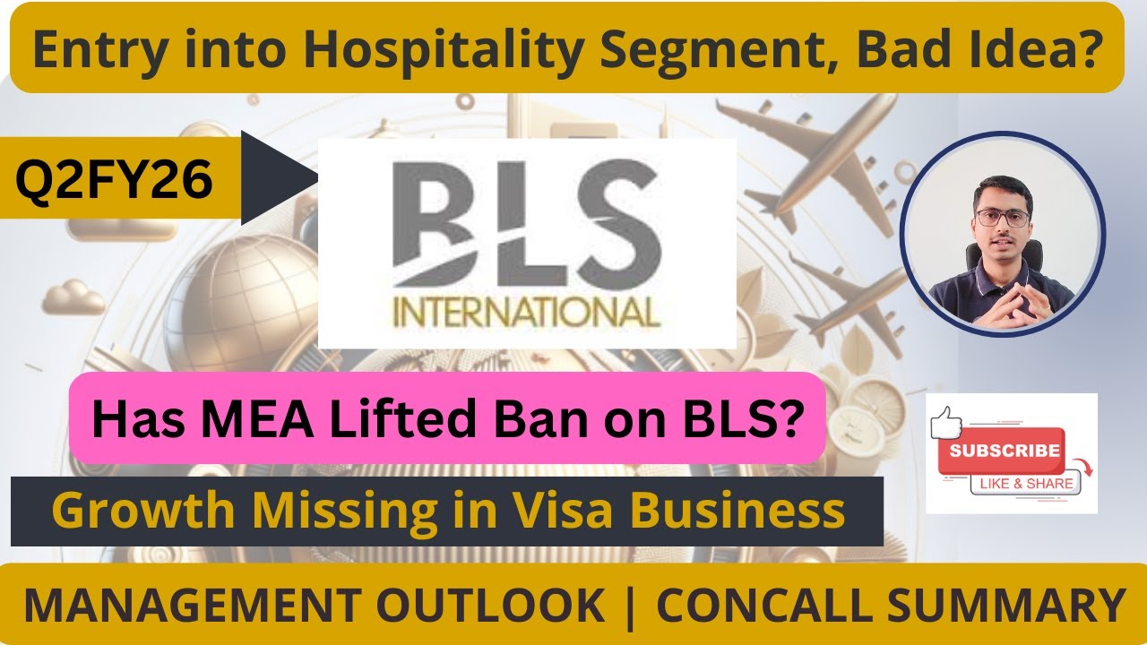 What's The Concern - BLS International Q2FY26 Results | Concall Summary