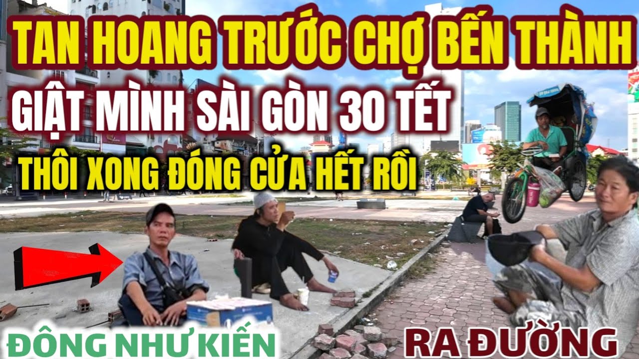 TAN HOANG TRƯỚC CHỢ BẾN THÀNH Sài Gòn GIAO THỪA Đói khổ xin ăn còn nhiều ! NGUYỄN HUỆ Đông Như Kiến