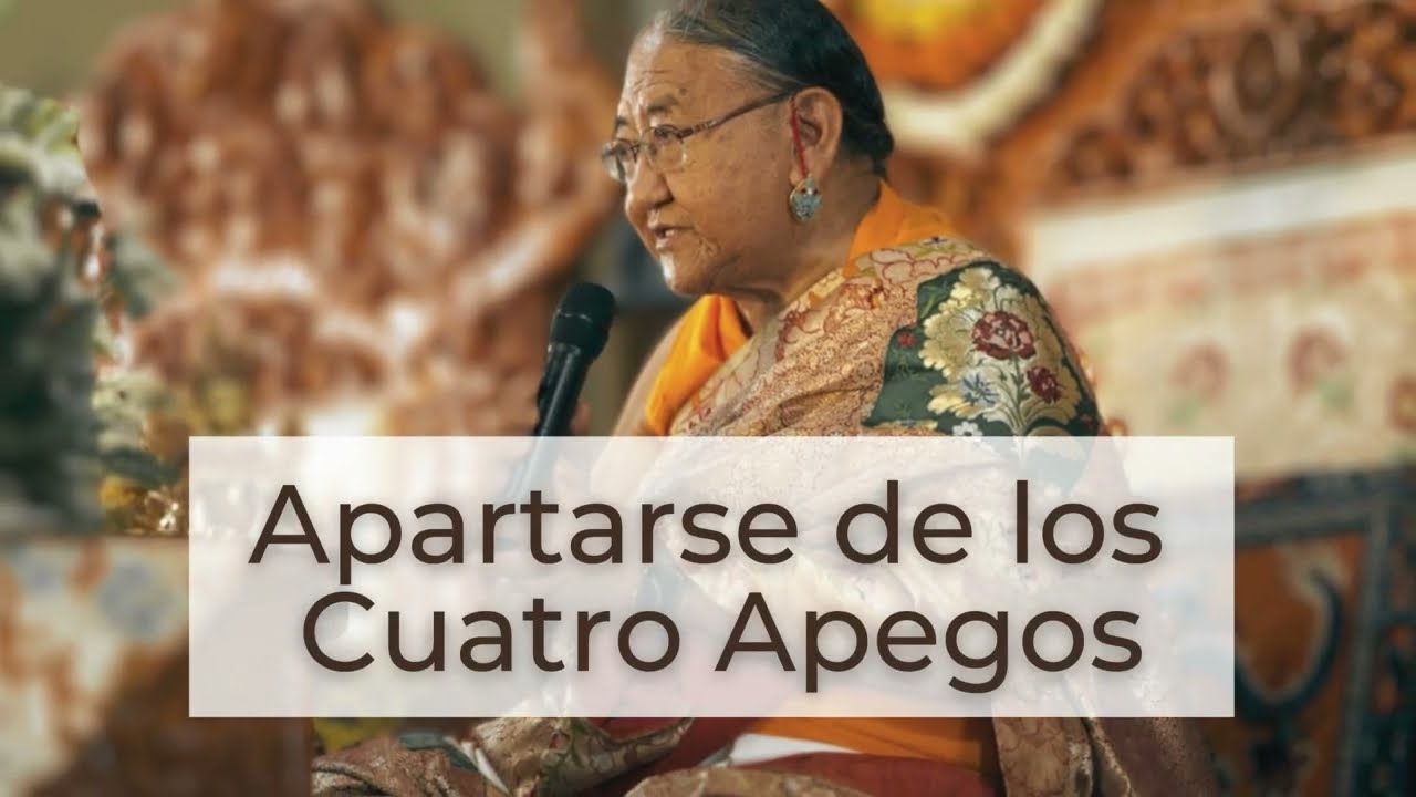 Apartarse de los Cuatro Apegos