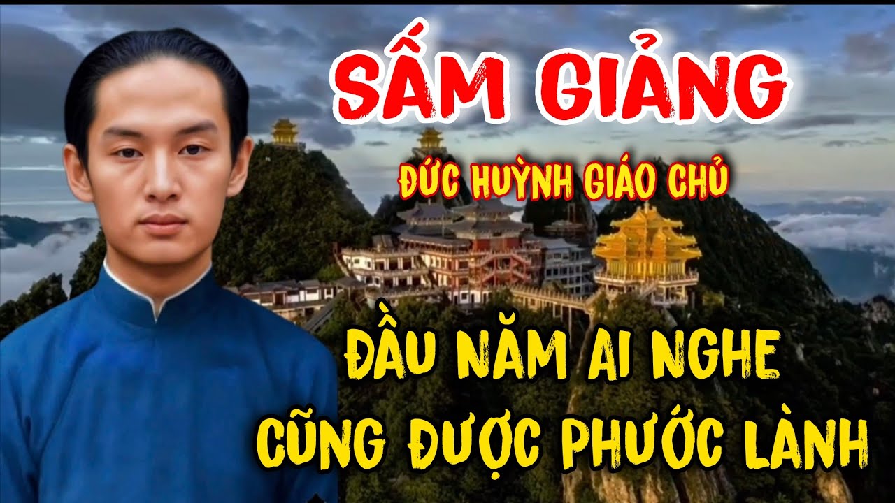 PGHH - Lời Dạy Đức Thầy Đầu Năm: Ai Nghe Cũng Gieo Được Phước Lành