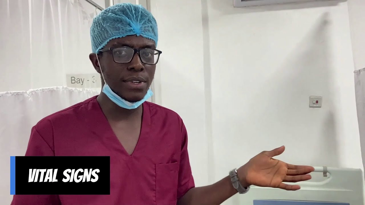 Vital Signs Pt. 1 (Nigerian OSCE style)