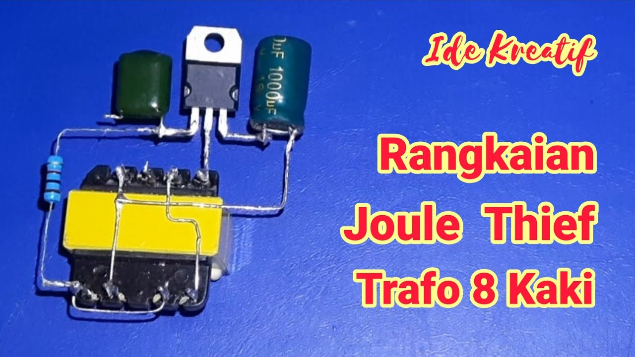 Rangkaian Joule Thief Trafo 8 Kaki