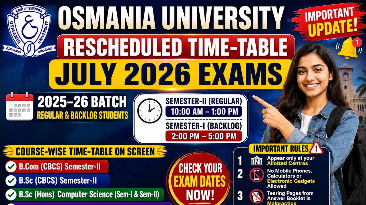 Osmania University Rescheduled Time Table 2026 | July Exams New Schedule Released | 