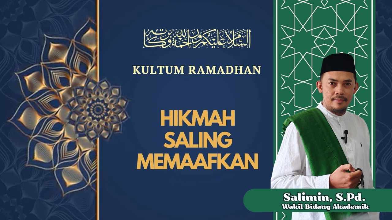 Kultum Ramadhan (KURMA 28)