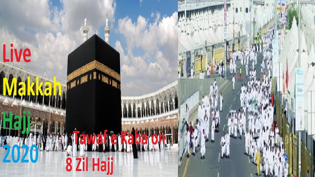 Live Makkah Hajj 2020 | Tawaf e Kaba on 8 Zil Hajj -Masjid Al Haram Mecca Hajj 1441H- Surah Annaziat