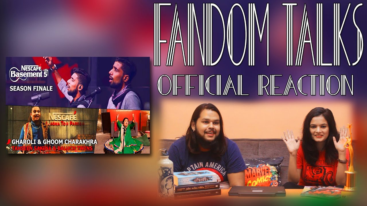 Fandom Talks | GHAROLI-GHOOM CHARAKHRA | Tahseen Sakina Baluch Twins | NESCAFÉ Basement Reaction |