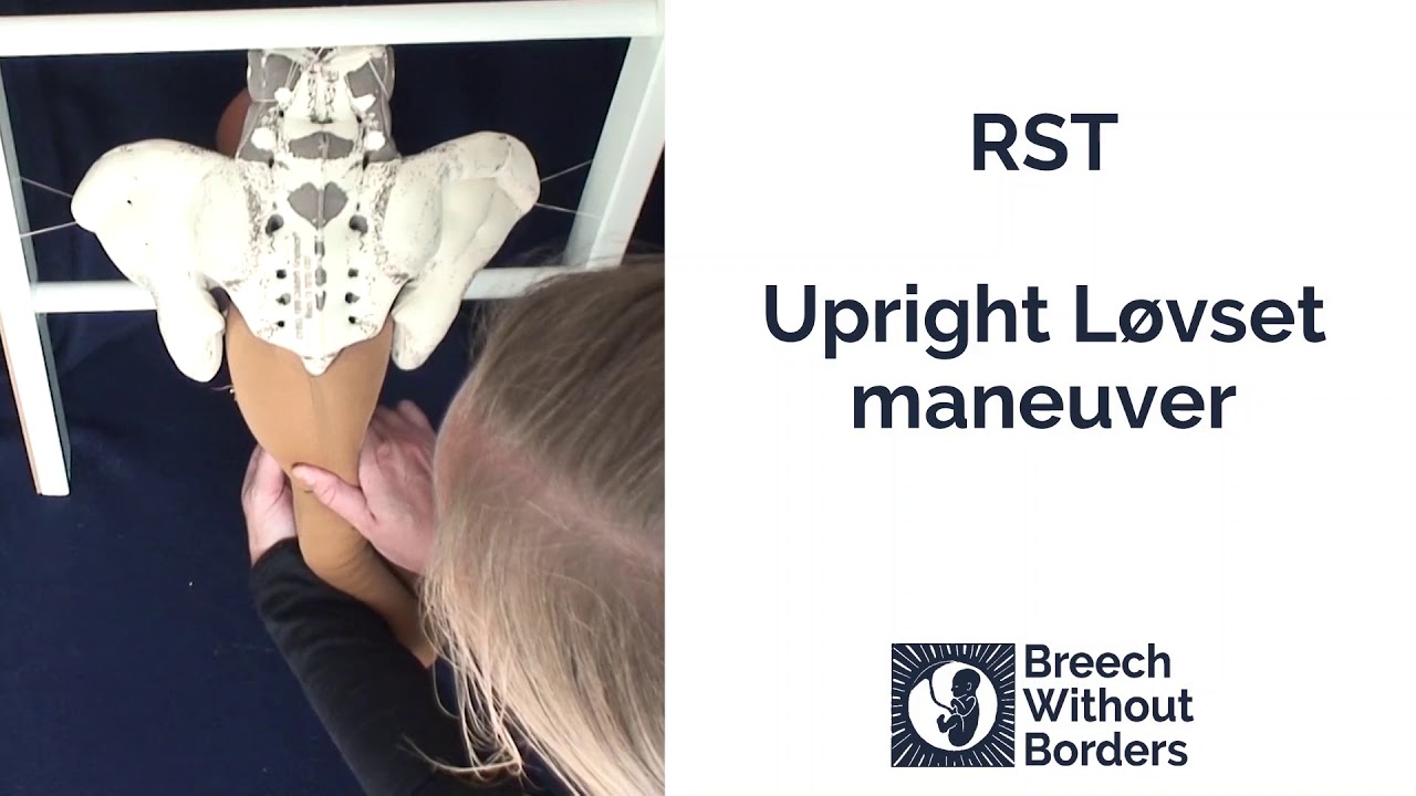Upright breech maneuvers: bottom view (doll & pelvis)