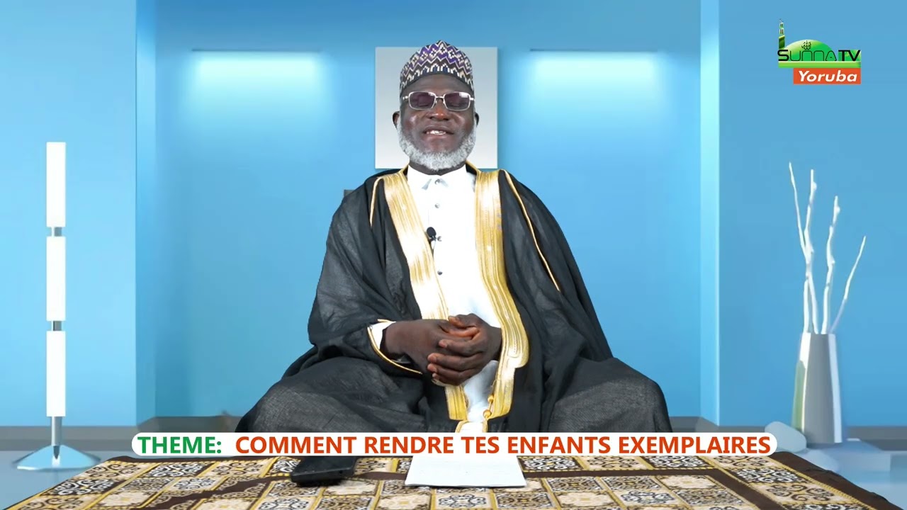 CHEIKH ROUCHDANE AROUNA KPAKPAI - COMMENT RENDRE TES ENFANTS EXEMPLAIRES