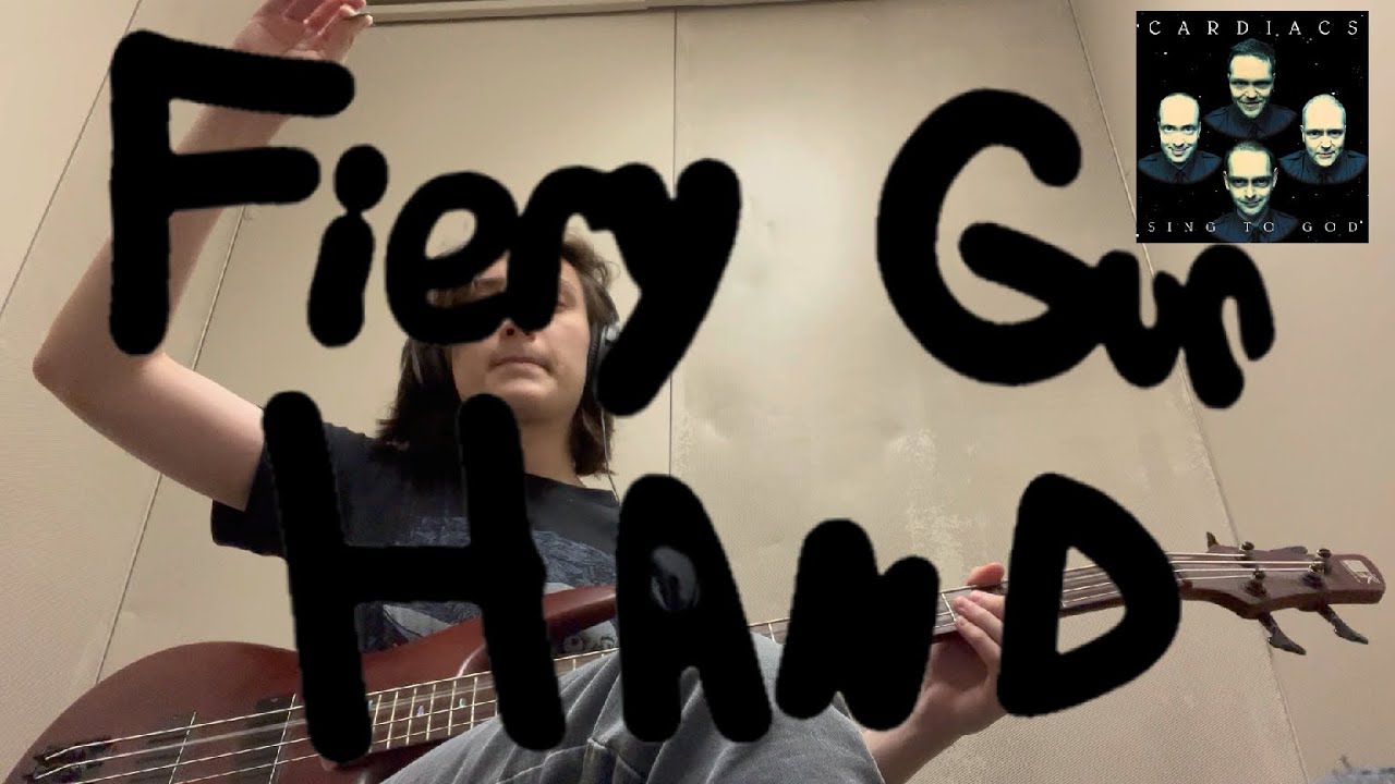 Cardiacs - Fiery Gun Hand (Bass cover + tab)