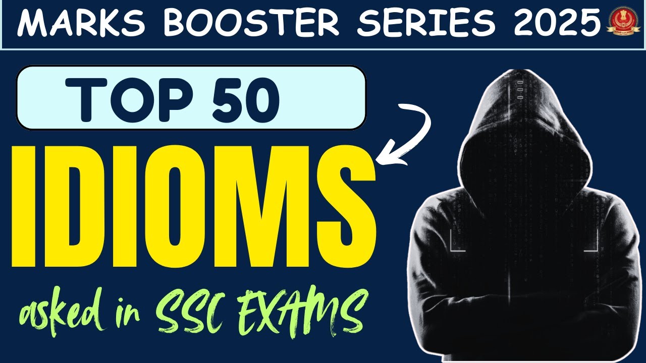 Top 50 MOST REPEATED IDIOMS | Marks Booster 01 | SSC CGL English Classes | QEng