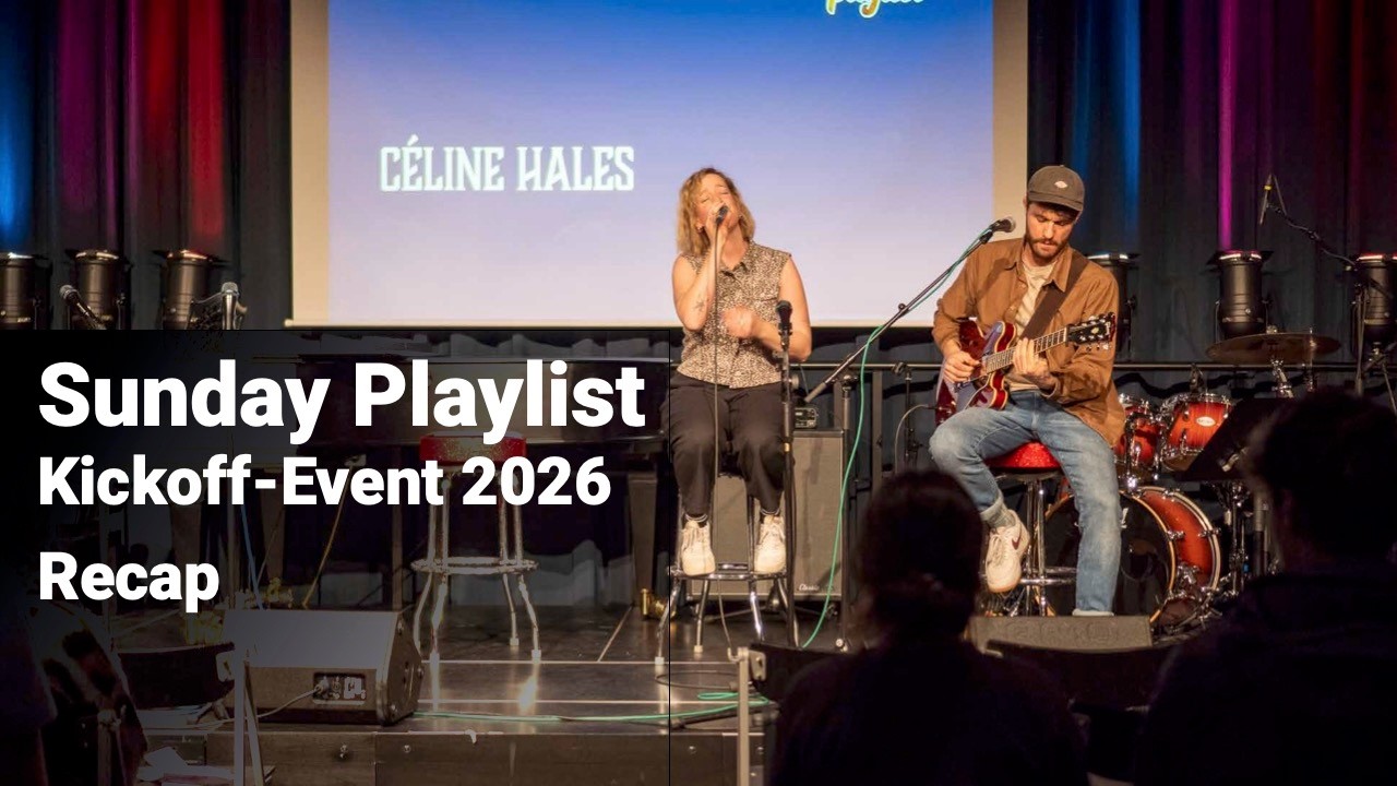 Kickoff-Event 2026 - Recap-Video - SundayPlaylist