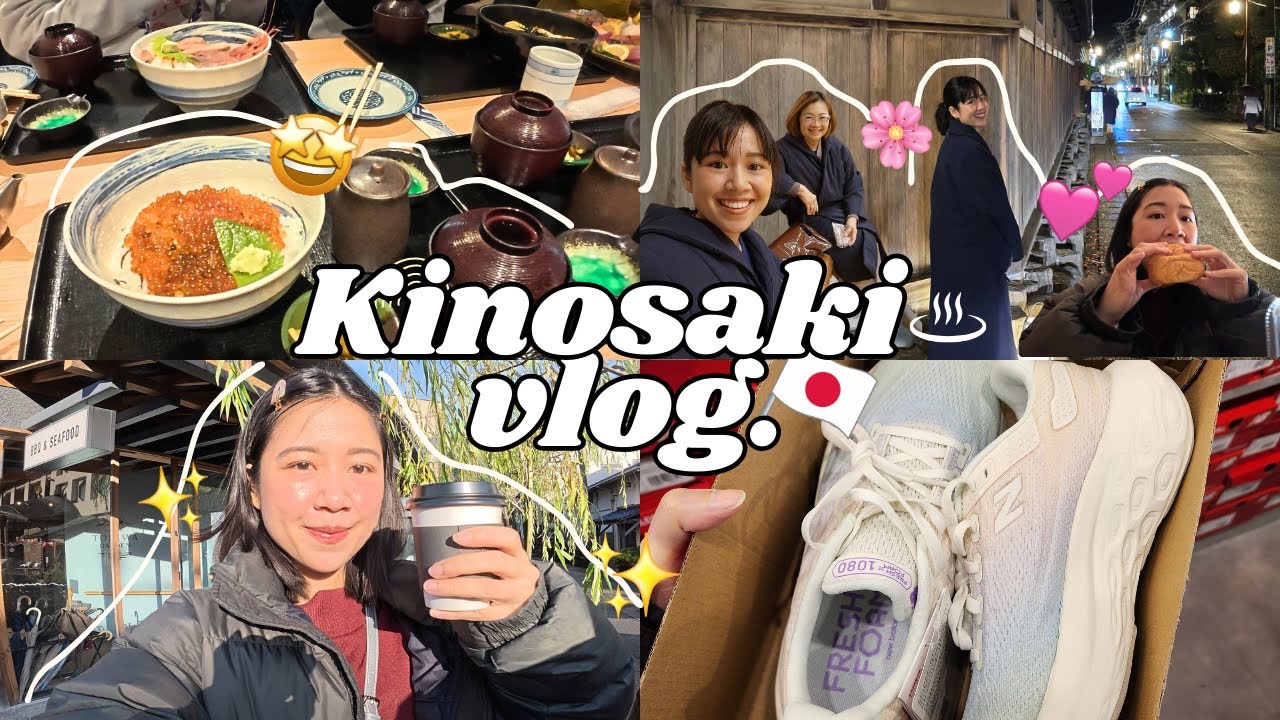 KINOSAKI VLOGlพักที่คิโนซากิเมืองเล็กๆ, ✨เปิดประสบการณ์แช่ออนเซ็นครั้งแรก✨, ช้อปปิ้ง outlet ที่โกเบ🛒