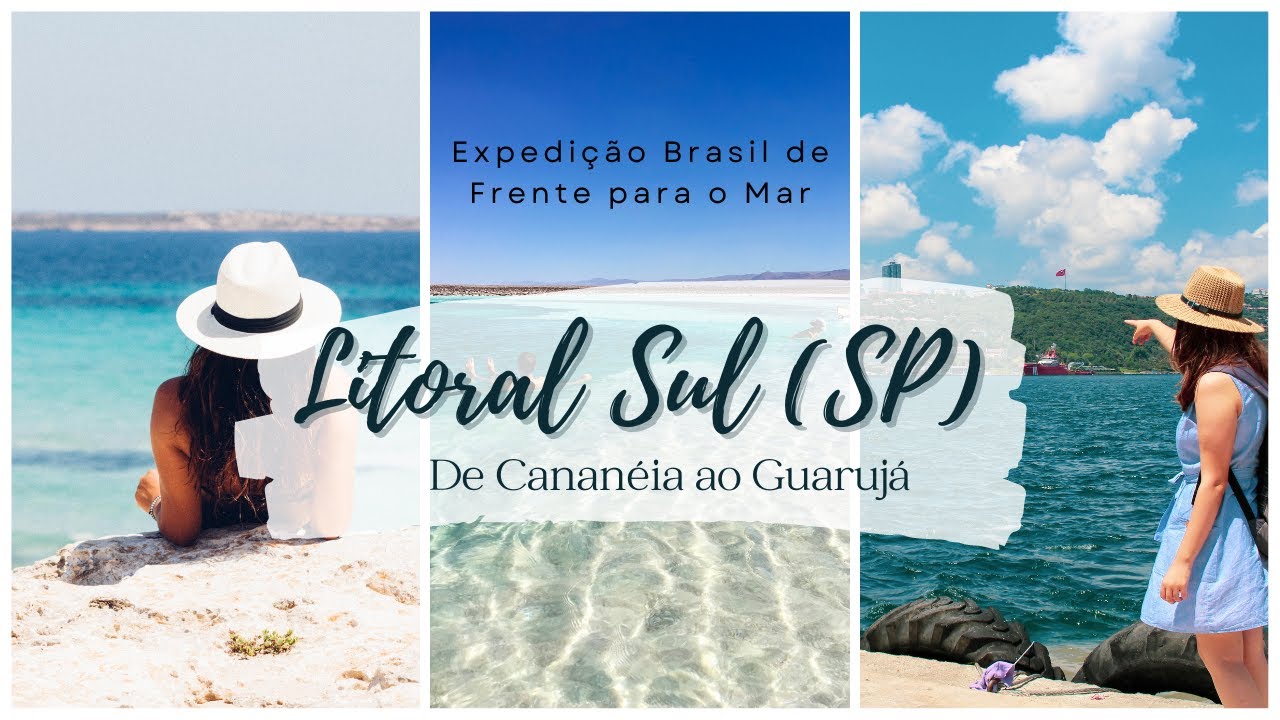 Explorando o Litoral Sul de S&atilde;o Paulo - De Canan&eacute;ia ao Guaruj&aacute;