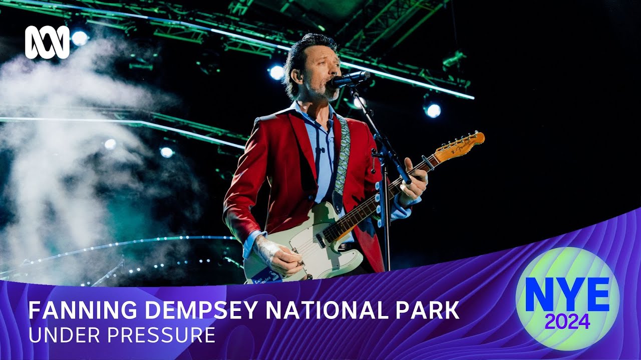 Fanning Dempsey National Park - Under Pressure | Sydney New Year's Eve 2024 | ABC iview