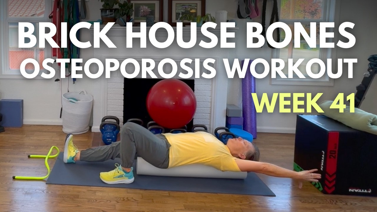 Heel Drops & More Exercises for Osteoporosis  - Brick House Bones, Week 41