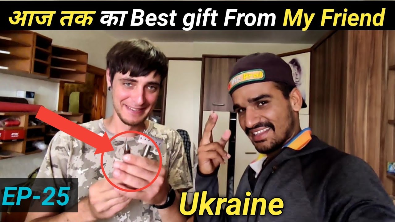 Got Most valuable Gift From My Friend in Ukraine / Ukrainian People