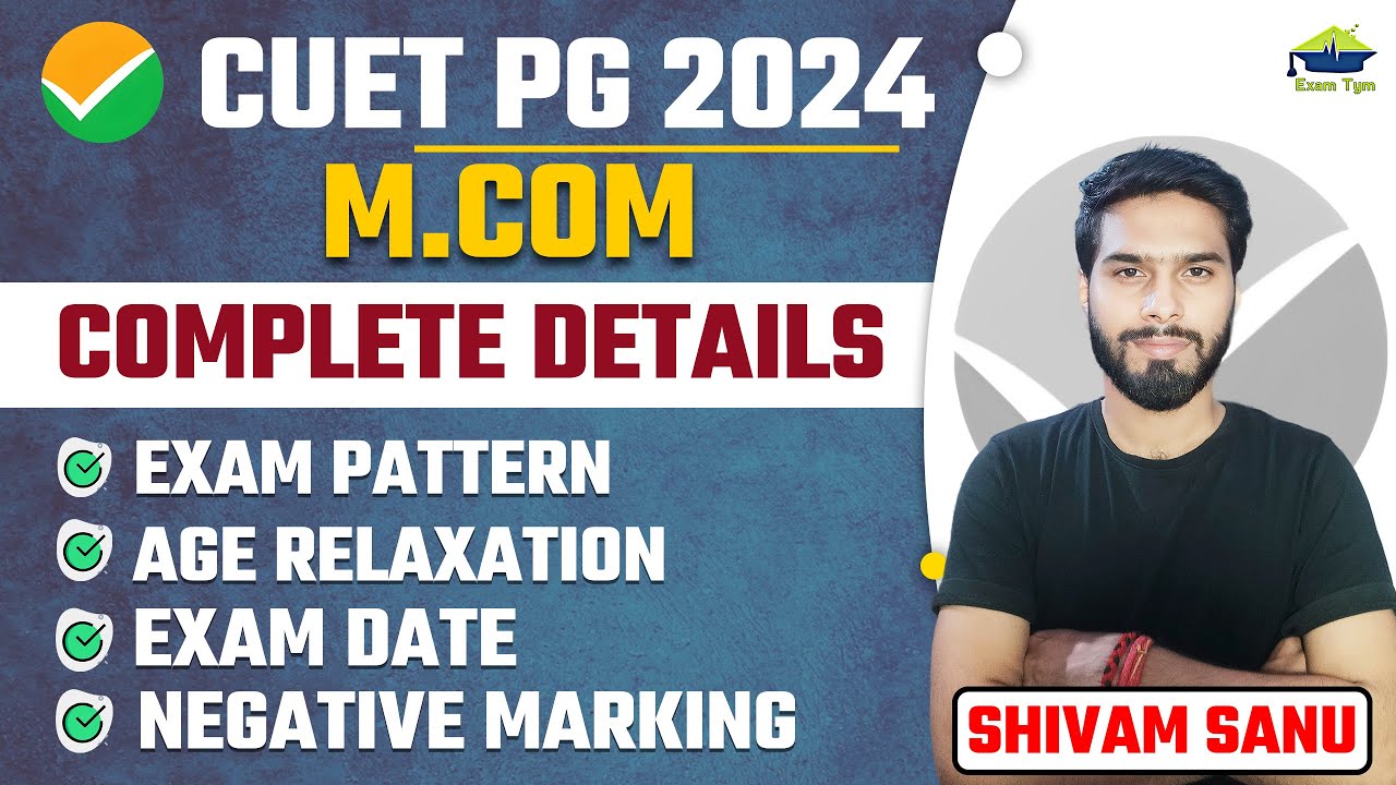 CUET PG 2024 COMPLETE DETAILS EXAM TYM