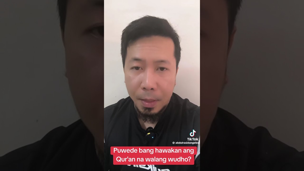 Pwede bang hawakan Ang QUR AN na walang wudhu