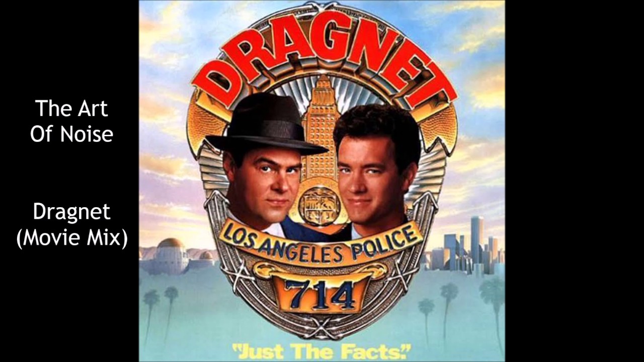 The Art Of Noise - Dragnet (Movie Mix)