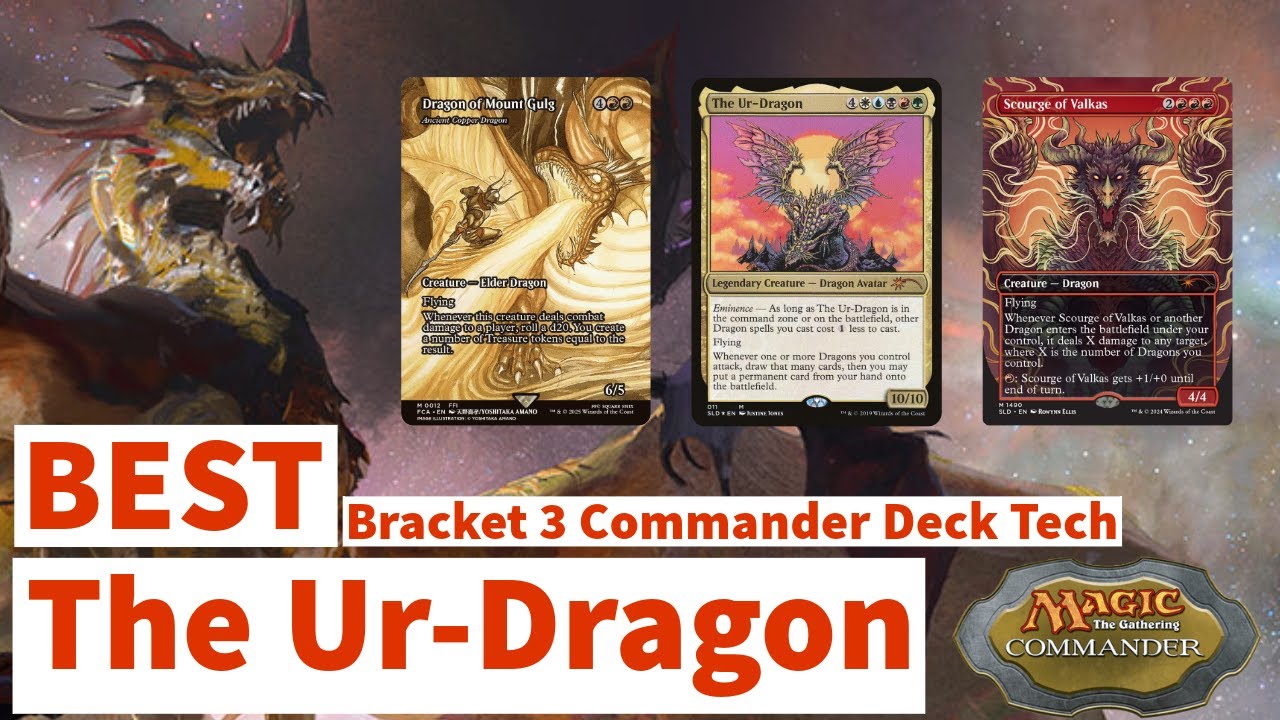 The Ur-Dragon Bracket 3 Commander Deck Tech - Magic the Gathering