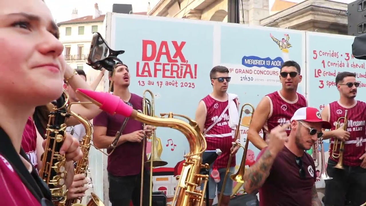 No Name Brass Band (40) - Dax, La Féria ! (2025) Dax (40) - Mourir Demain